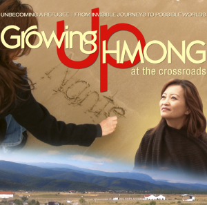 Growing Up Hmong